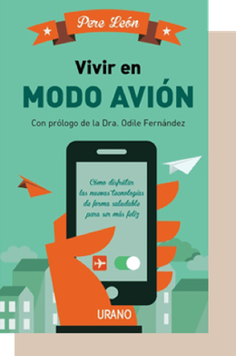 Portada del libro Vivir en modo avión, de Pere León